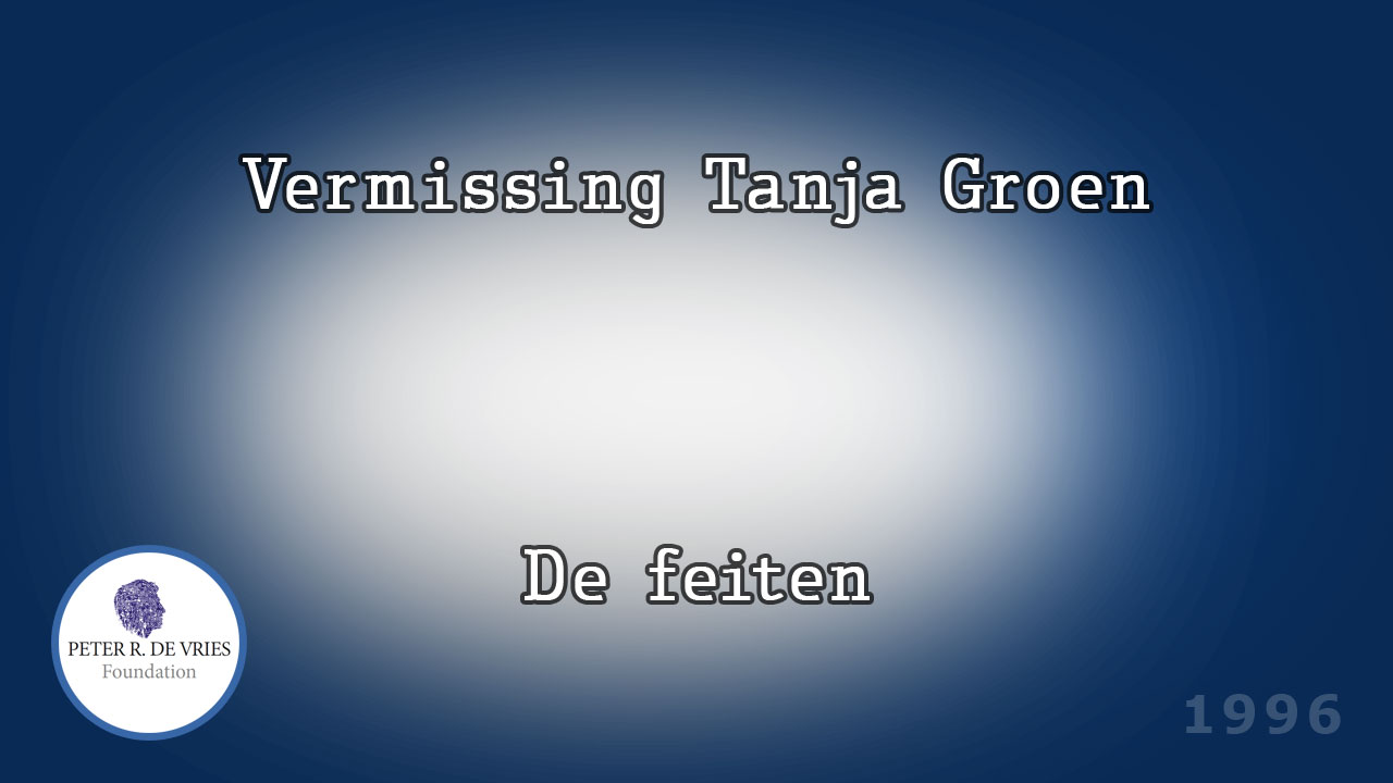Tanja Groen, de feiten